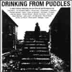Drinking From Puddles