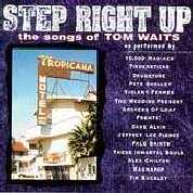 Step Right Up: The Songs Of Tom Waits